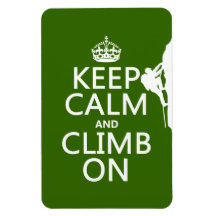 Keep Calm and Climb On (customisable colour) Rectangle Magnets