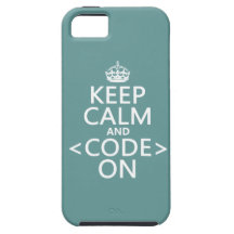 Keep Calm and <Code> On - all colours