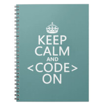 Keep Calm and <Code> On - all colours Note Books