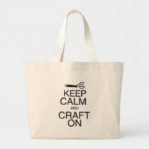 Keep Calm and Craft On Canvas Bags
