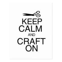 Keep Calm and Craft On Postcard