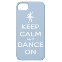 Keep Calm and Dance On Light Blue iPhone 5 Covers