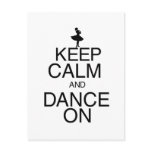 Keep Calm and Dance On postcards