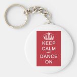 Keep Calm and Dance On (Red) Keychains