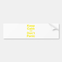 Keep Calm and Dont Panic Bumper Sticker