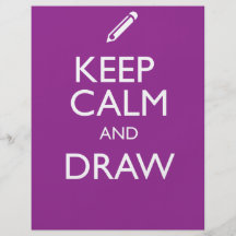 KEEP CALM AND DRAW CUSTOM FLYER