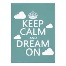 Keep Calm and Dream On (clouds) - all colours Personalized Invitations