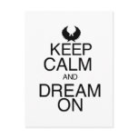 Keep Calm and Dream On postcards