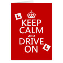 Keep Calm and Drive on (learner) (any colour) Card