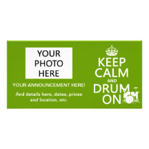 Keep Calm and Drum On (any background color) Picture Card