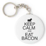 Keep Calm and Eat Bacon keychains
