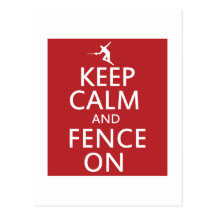 Keep Calm and Fence On Postcard