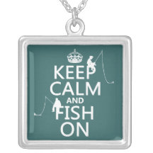 Keep Calm and Fish On - customisable colours Custom Necklace
