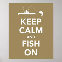 Keep Calm and Fish On print