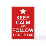 Keep Calm and follow that star Christmas card