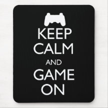 Keep Calm and Game On Mousemat
