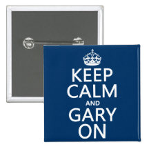Keep Calm and Gary On (any background color) Pin