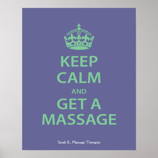 keep_calm_and_get_a_massage_poster-rcfe24f156c124ce78b2f96582c0aee25_wvc_8byvr_512.jpg