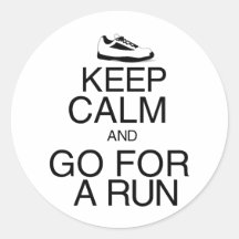 Keep Calm and Go For A Run Round Sticker