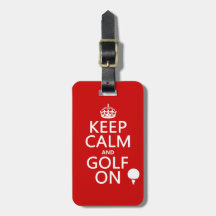 Keep Calm and Golf On - available in all colours