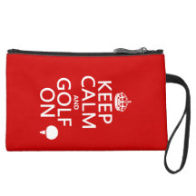 Keep Calm and Golf On - available in all colours Wristlet Purse