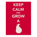 Keep Calm and Grow a "Pear" Post Card