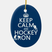 Keep Calm and Hockey On (in any colour) Christmas Ornaments