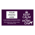 Keep Calm and Howl On (wolves) (any color) Customized Photo Card