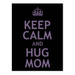 Keep Calm and Hug Mum Post Card