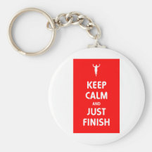 Keep Calm and Just Finish Keychains