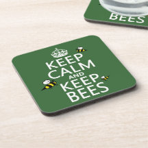 Keep Calm and Keep Bees - all colours Drink Coasters