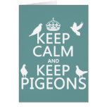 Keep Calm and Keep Pigeons - all colours Greeting Card