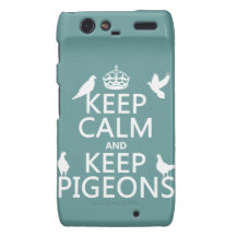Keep Calm and Keep Pigeons - all colours Droid RAZR Covers