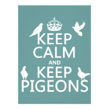 Keep Calm and Keep Pigeons - all colours Personalized Announcement