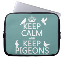Keep Calm and Keep Pigeons - all colours Computer Sleeves