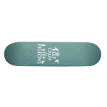 Keep Calm and Keep Pigeons - all colours Skateboards
