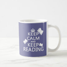 Keep Calm and Keep Reading Coffee Mugs