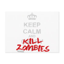Keep Calm And Kill Zombies - Carry On Gamer Geek Post Card