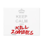 Keep Calm And Kill Zombies - Carry On Gamer Geek postcards