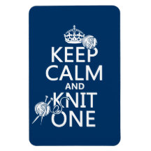 Keep Calm and Knit One - all colours Vinyl Magnets