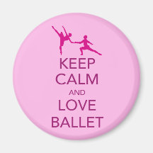 Keep Calm and Love Ballet Gift Print Magnets