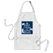 Keep Calm and Love Bears (in all colours) Apron