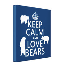 Keep Calm and Love Bears (in all colours) Canvas Print