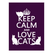 Keep Calm and Love Cats (in any colour) Custom Invitations
