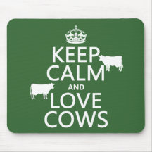 Keep Calm and Love Cows (all colours) Mousepad