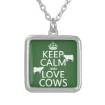 Keep Calm and Love Cows (all colours) Necklaces