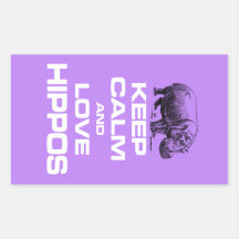 Keep Calm and Love Hippos Hippotamus Fun Design Rectangle Stickers