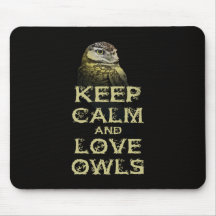 Keep Calm and Love Owls Original Owl Gift Stuff Mouse Pad