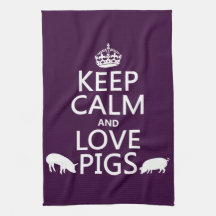 Keep Calm and Love Pigs (all colours) Hand Towel