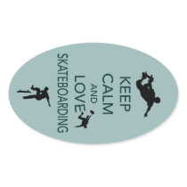 Keep Calm and Love Skateboarding unique print Sticker